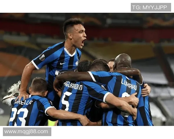 国际米兰2展现强大实力决胜关键战役勇夺胜利